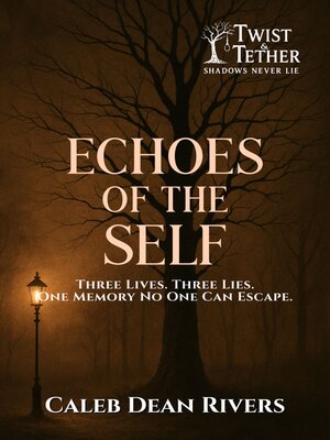 cover image of Echoes of the Self